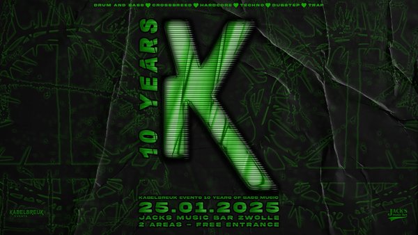 🟢KABELBREUK EVENTS: 10 YEARS OF BASS🟢