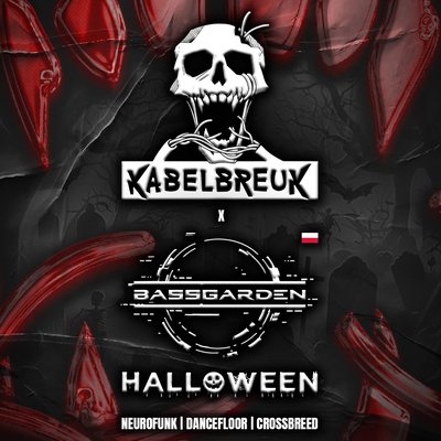 KABELBREUK HALLOWEEN X BASS GARDEN🇵🇱