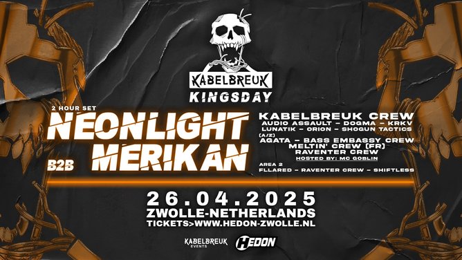 KABELBREUK KINGSDAY | w/ NEONLIGHT B2B MERIKAN // & MORE