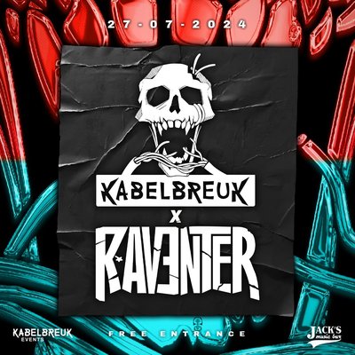 KABELBREUK X RAVENTER | SUMMER RAVE