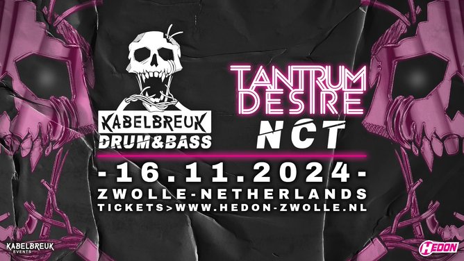 KABELBREUK | TANTRUM DESIRE // NCT // & MORE