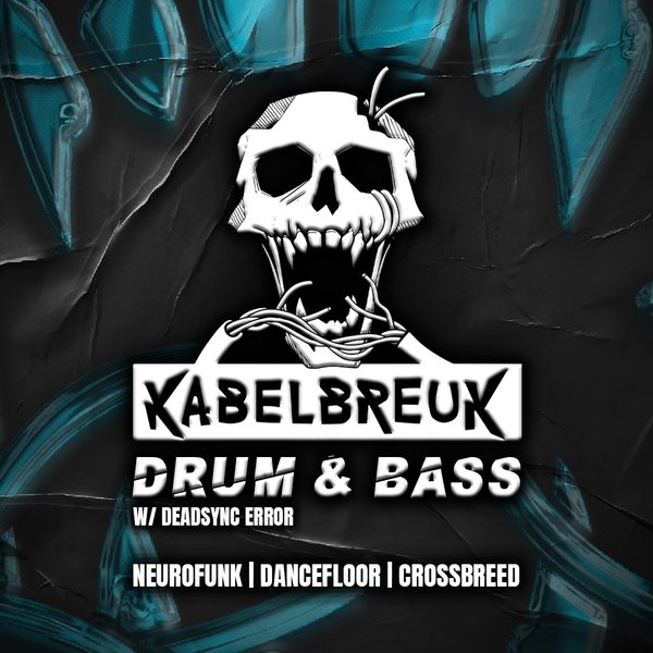 KABELBREUK | w/ DEADSYNC ERROR // WANVERTONING // & MORE