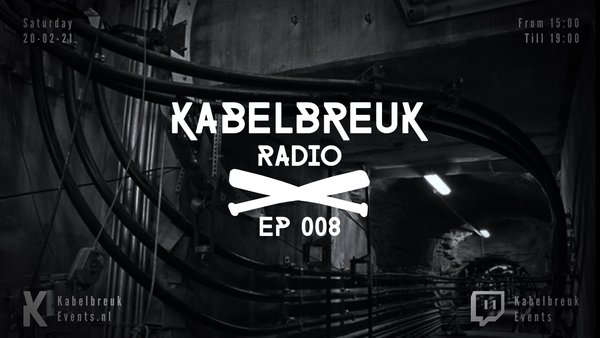 Kabelbreuk RADIO EP008 w/ Kid Quantum