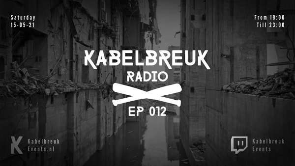 Kabelbreuk RADIO EP012 w/ Dogma Addiction