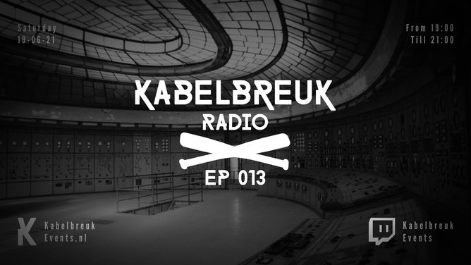 Kabelbreuk RADIO EP013 | Orion 2,5 hour set