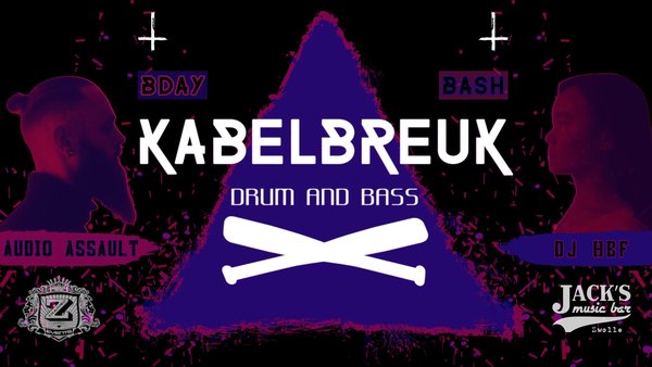 Kabelbreuk | Audio Assault / DJ HBF B-DayBash