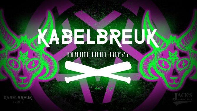 Kabelbreuk | w/ TradeMarc b2b Morty (DrumandBassNL) & more