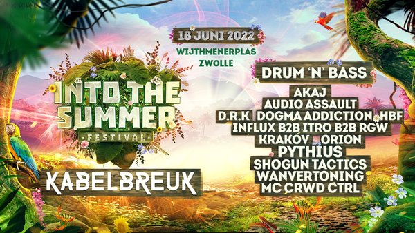 Kabelbreuk x Into The Summer Festival 2022