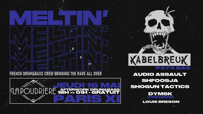 MELTIN' invite KABELBREUK (Pays-Bas) - afterwork drum&bass (report du 18 avril)