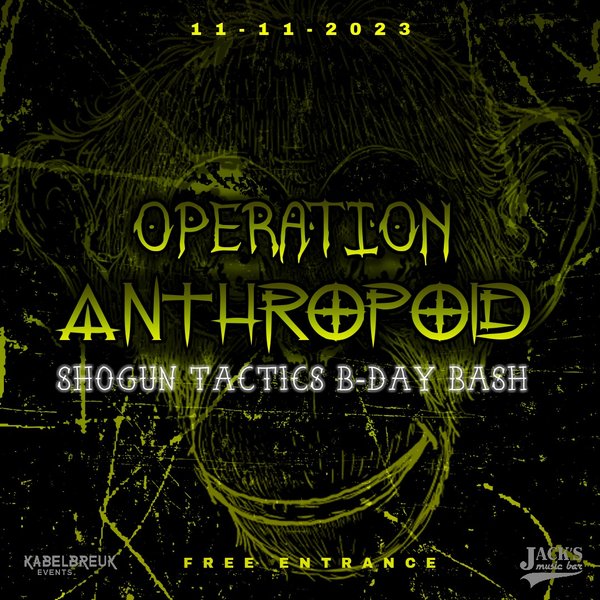 OPERATION ANTHROPOID | SHOGUN TACTICS B-DAY BASH